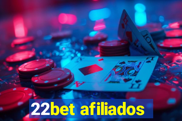 22bet afiliados